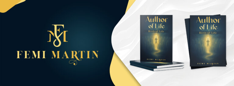 Femi Martin’s New Book Author of Life Offers Poetic Retelling of the Creation Story
